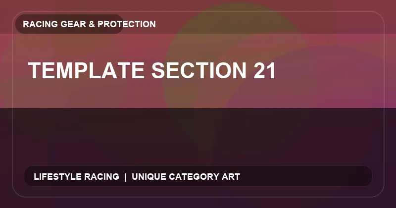 Template Section 21